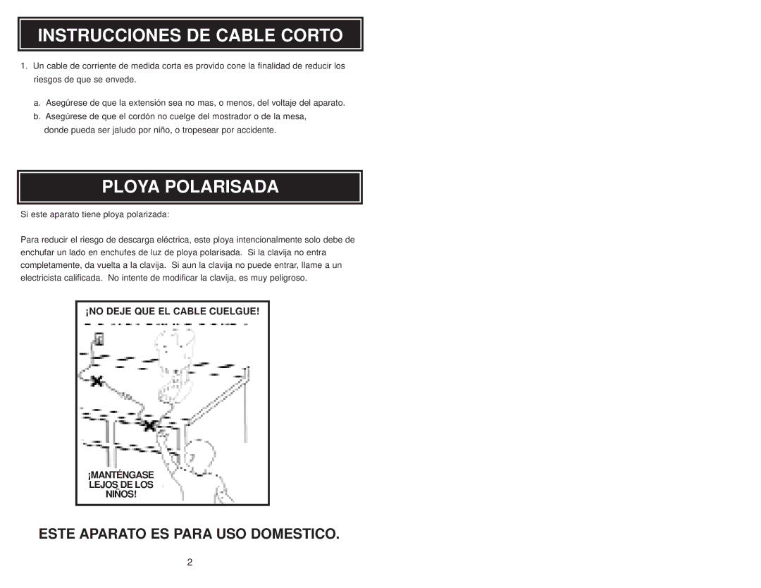 Aroma AIC-107 instruction manual Instrucciones DE Cable Corto, Ploya Polarisada 