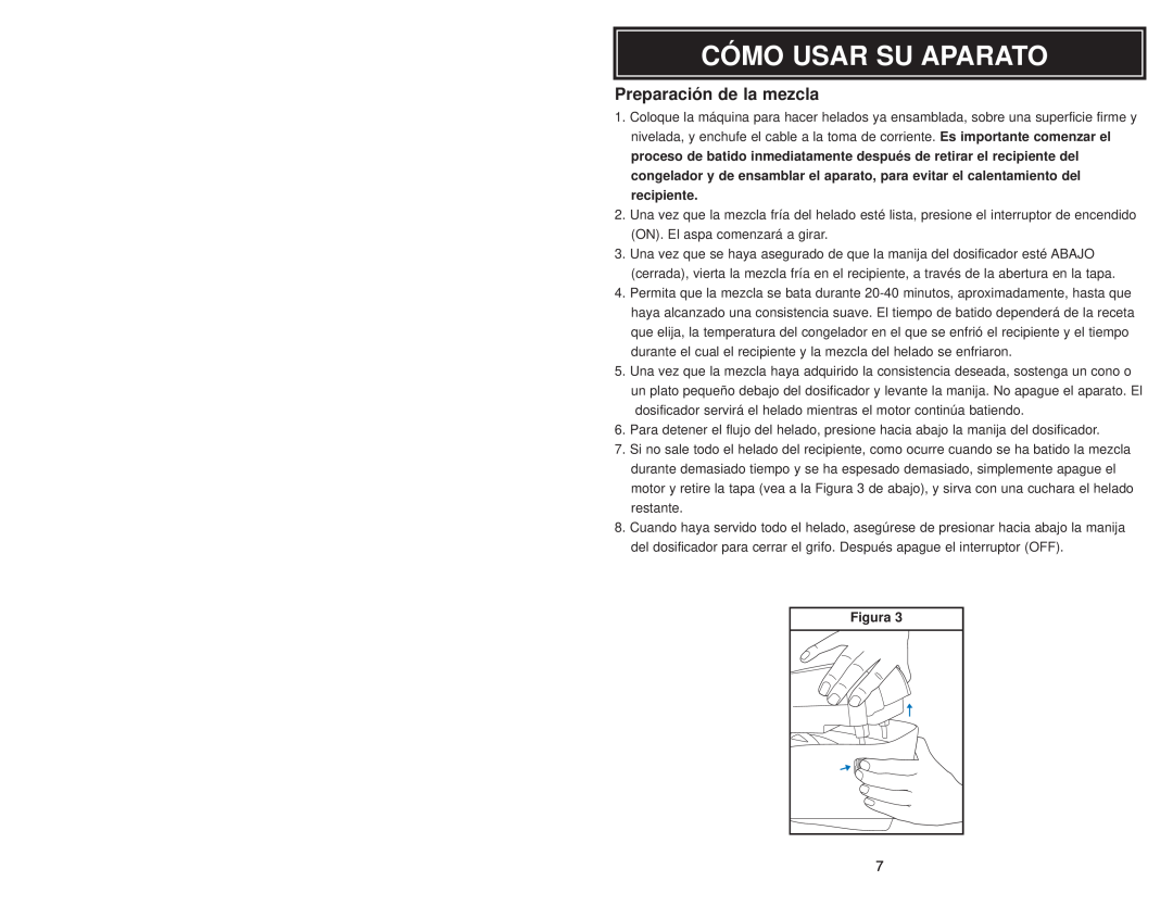 Aroma AIC-107 instruction manual Cómo Usar Su Aparato, Preparación de la mezcla, Figura 