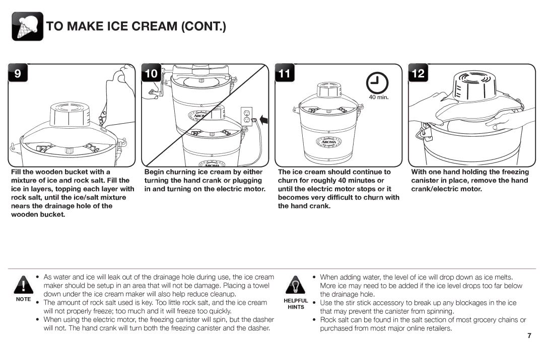 Aroma AIC-206EM instruction manual Down under the ice cream maker will also help reduce cleanup 