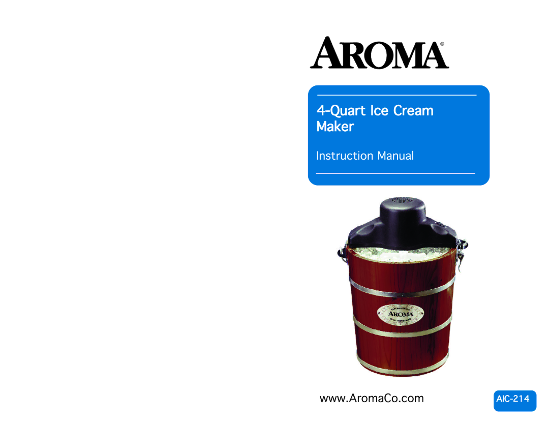 Aroma AIC-214 instruction manual Quart\Ice\Cream Maker 