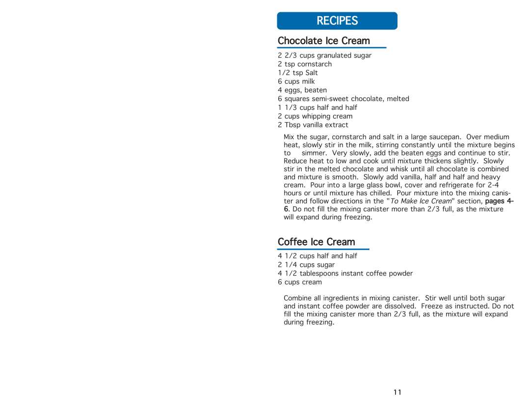 Aroma AIC-214 instruction manual Chocolate\Ice\Cream, Coffee\Ice\Cream, Recipes 