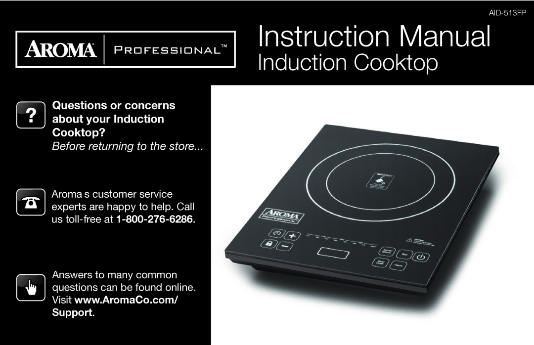 Aroma AID-513FP instruction manual Induction Cooktop 