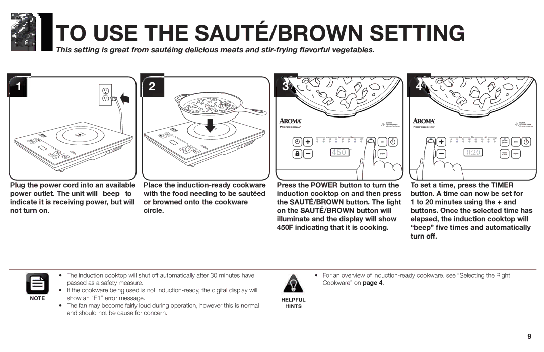 Aroma AID-513FP instruction manual To USE the SAUTÉ/BROWN Setting, 0 F 020 