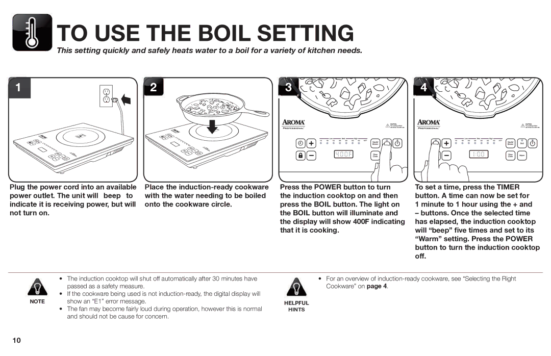 Aroma AID-513FP instruction manual To USE the Boil Setting, 0 F 100 