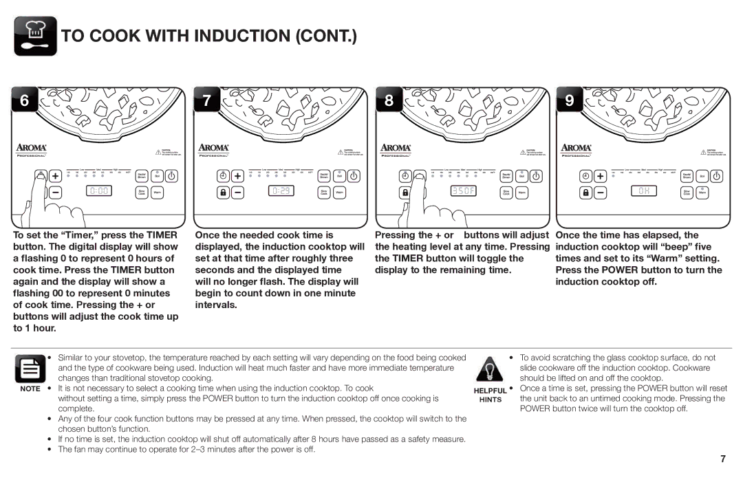 Aroma AID-513FP instruction manual To Cook with Induction, 029 0 F 