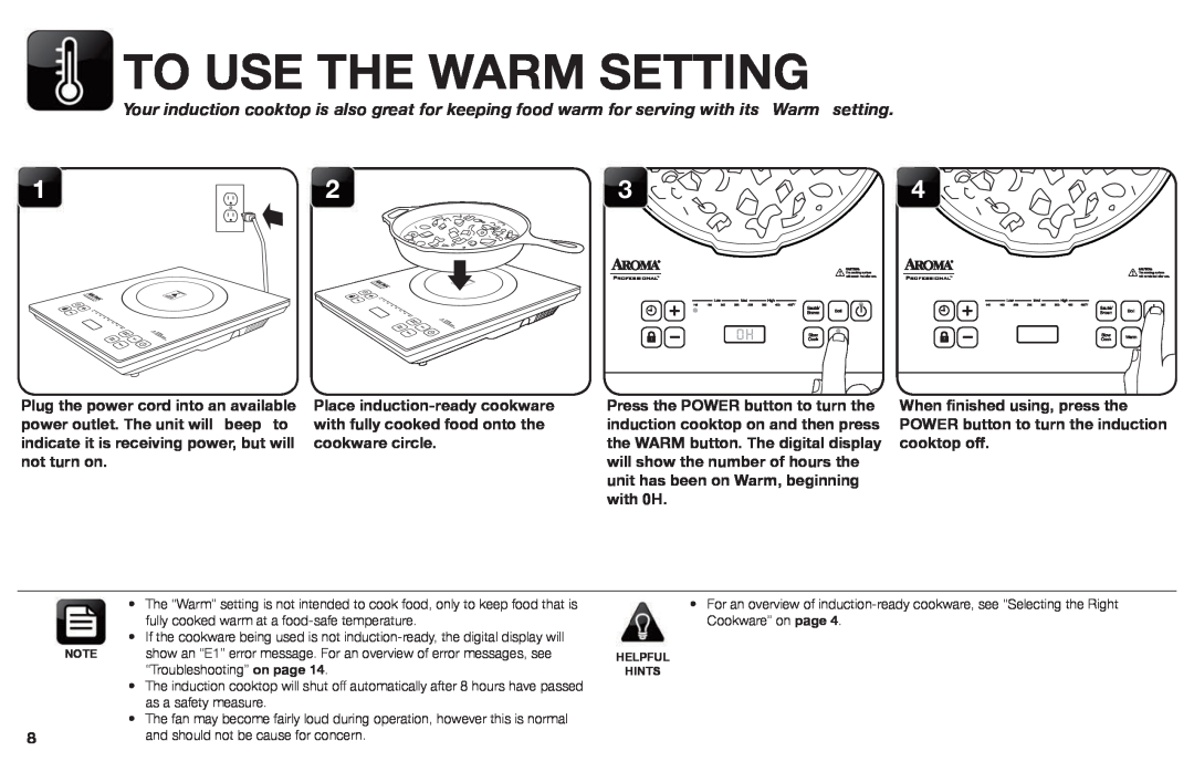 Aroma AID-513FP instruction manual To Use The Warm Setting 