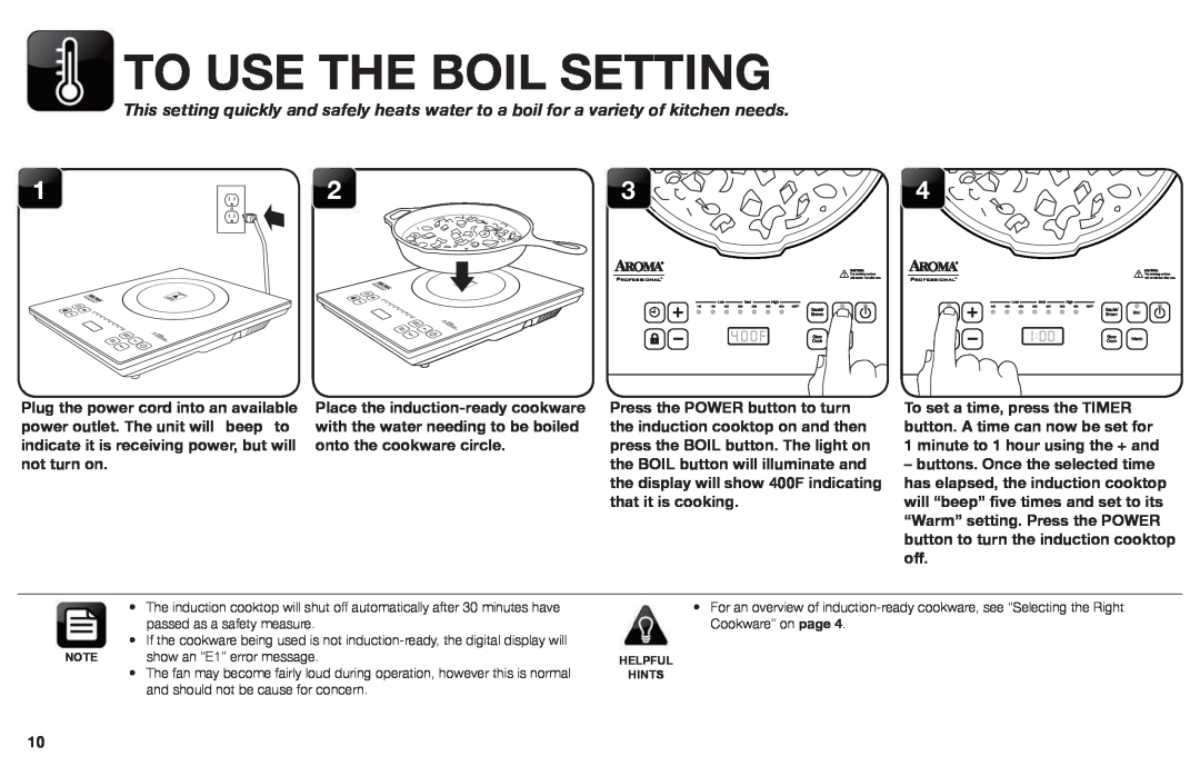Aroma AID-513FP instruction manual To Use The Boil Setting, 4 0 0 F 