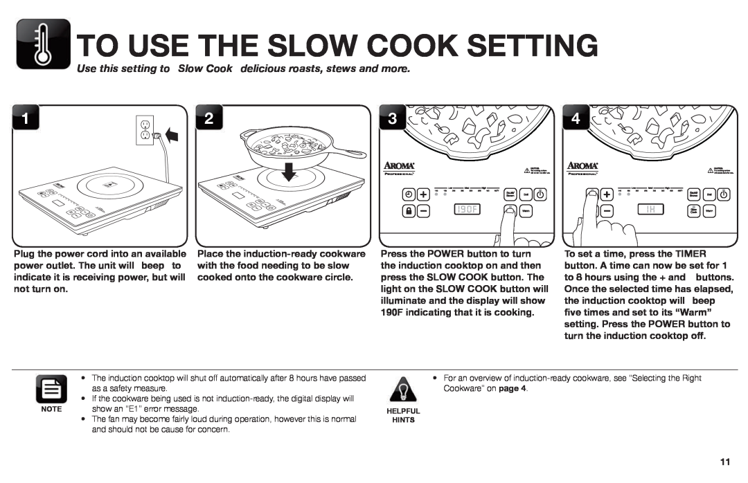 Aroma AID-513FP instruction manual To Use The Slow Cook Setting, 1 9 0 F 