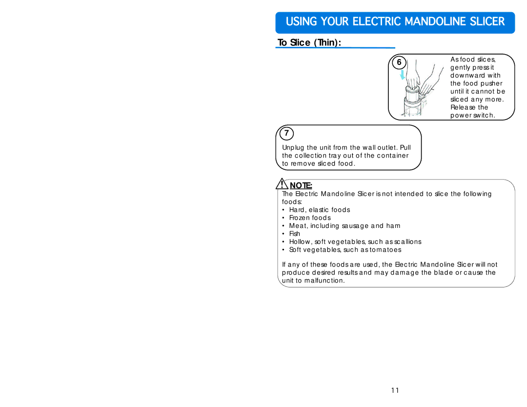 Aroma AMN-100 instruction manual Usingfyourfelectricfmandolinefslicer 