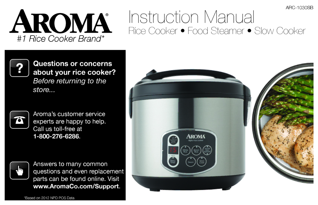 Aroma ARC-1030SB instruction manual Rice Cooker Food Steamer Slow Cooker 