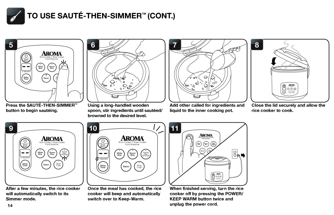 Aroma ARC-1030SB instruction manual To Use Sauté-Then-Simmer Cont 