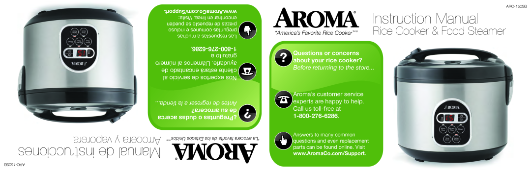 Aroma ARC-150SB manual Questions or concerns, about your rice cooker?, instrucciones de Manual, Instruction Manual 