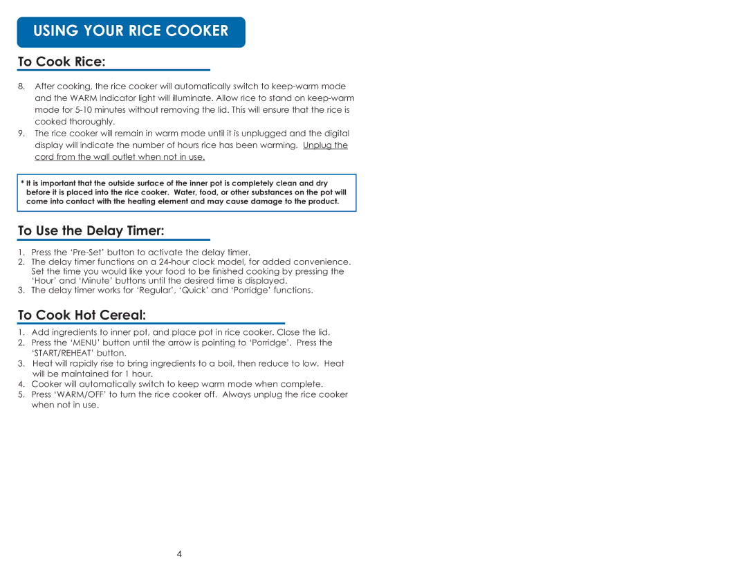 Aroma ARC-1616 instruction manual To Use the Delay Timer, To Cook Hot Cereal 