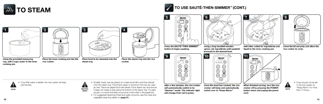 Aroma ARC-2000SB instruction manual To Steam, To USE SAUTÉ-THEN-SIMMER™CONT, Browned to the desired level 