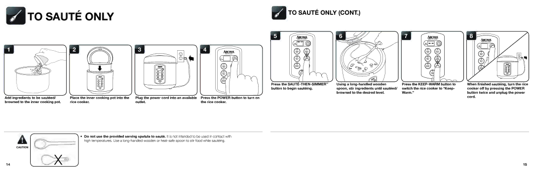 Aroma ARC-2000SB instruction manual To Sauté only 