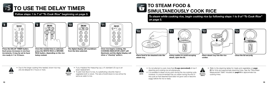 Aroma ARC-2000SB instruction manual To Use The Delay Timer, To Steam Food Simultaneously Cook Rice 
