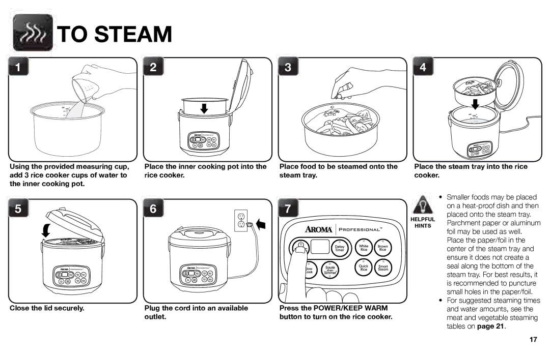 Aroma ARC-3000SB instruction manual To Steam, Place the steam tray into the rice cooker 