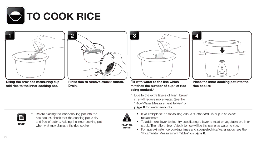 Aroma ARC-360-NGP manual To Cook Rice, Place the inner cooking pot into the rice cooker 