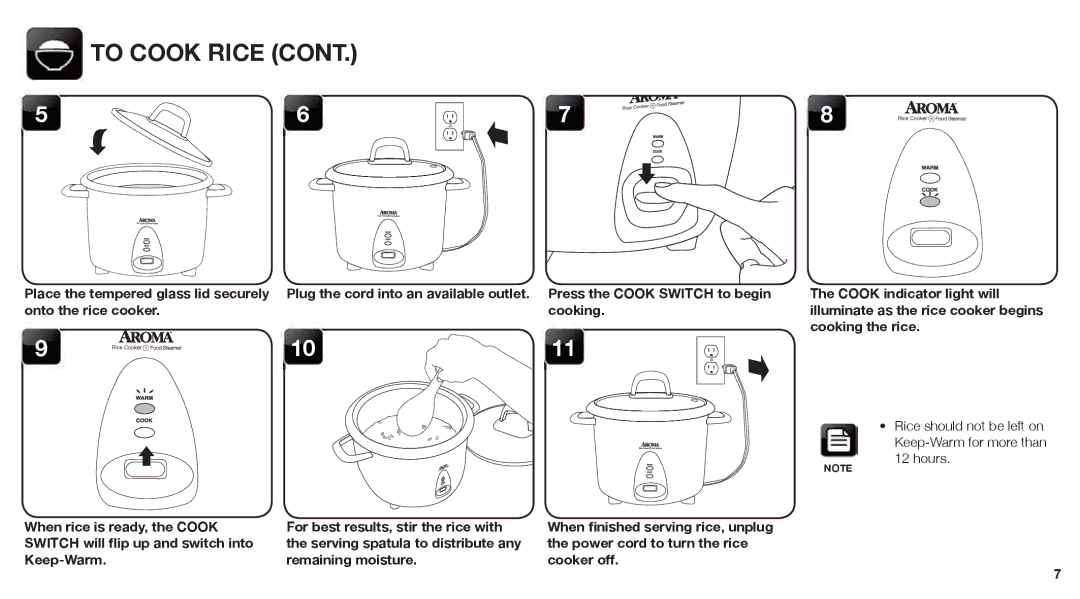 Aroma ARC-360-NGP manual To Cook Rice, Rice should not be left on Keep-Warm for more than 12 hours 