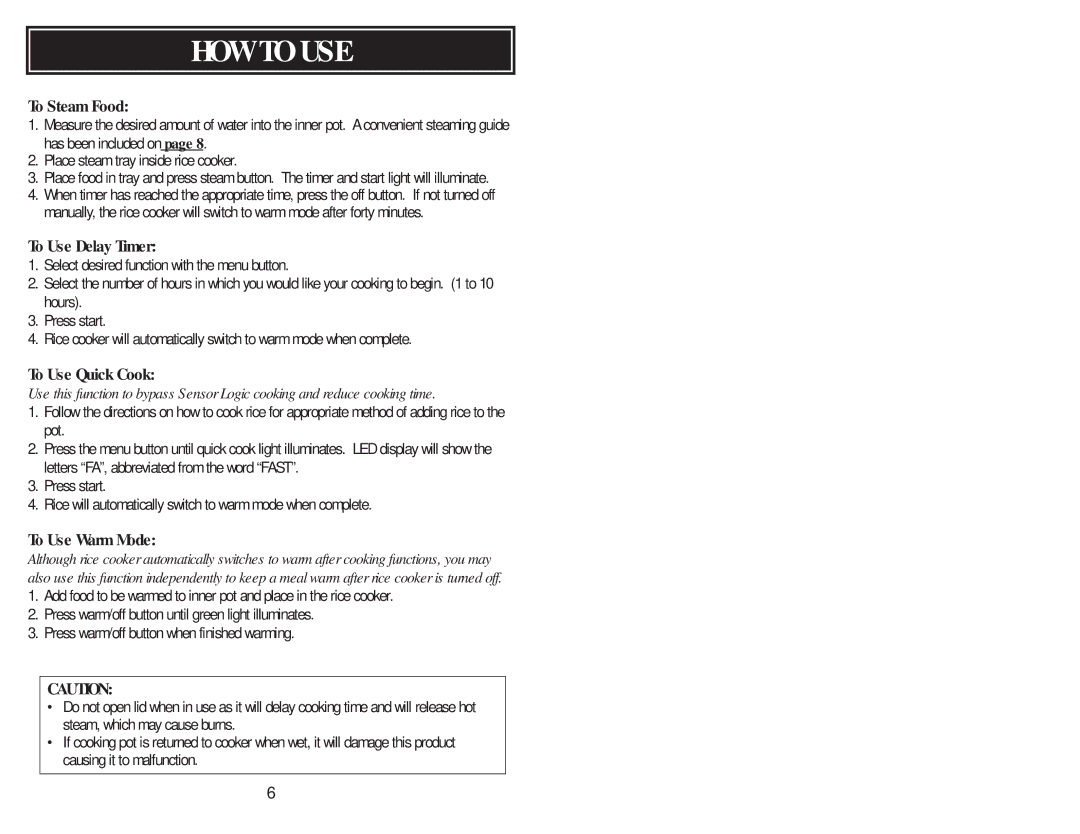 Aroma ARC-530 instruction manual To Steam Food, To Use Delay Timer, To Use Quick Cook, To Use Warm Mode 