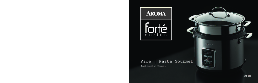 Aroma ARC-560 instruction manual Rice Pasta Gourmet 