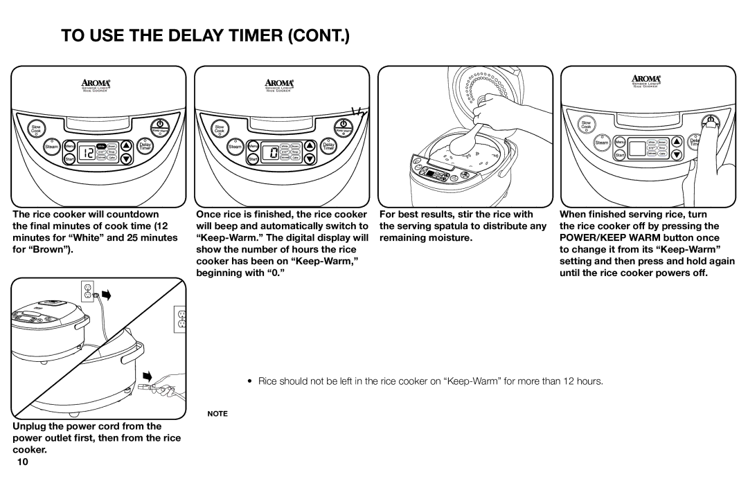 Aroma ARC-616sb instruction manual To USE the Delay Timer 