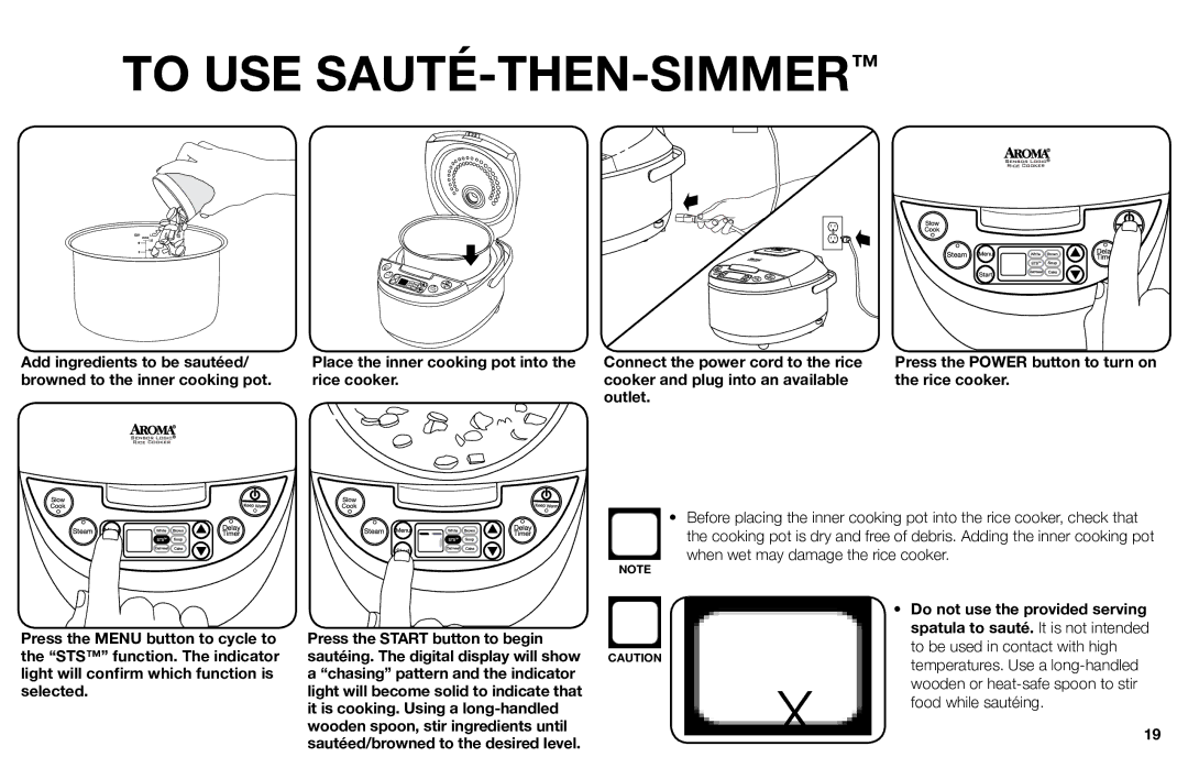 Aroma ARC-616sb instruction manual To USE SAUTÉ-THEN-SIMMER 