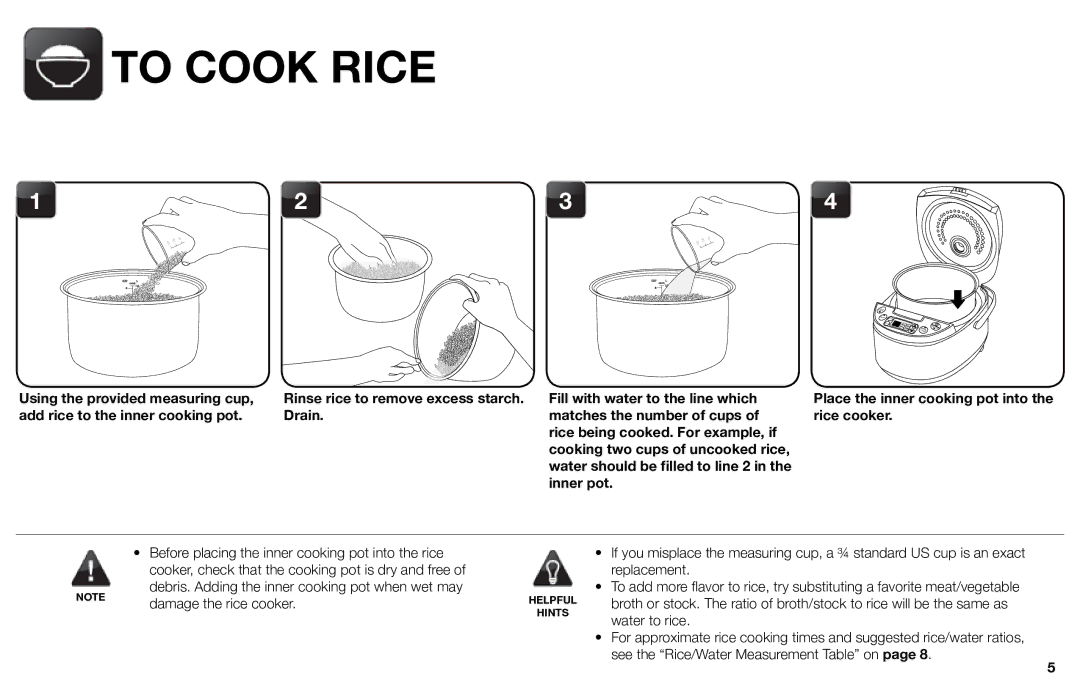 Aroma ARC-616sb instruction manual To Cook Rice, Damage the rice cooker 