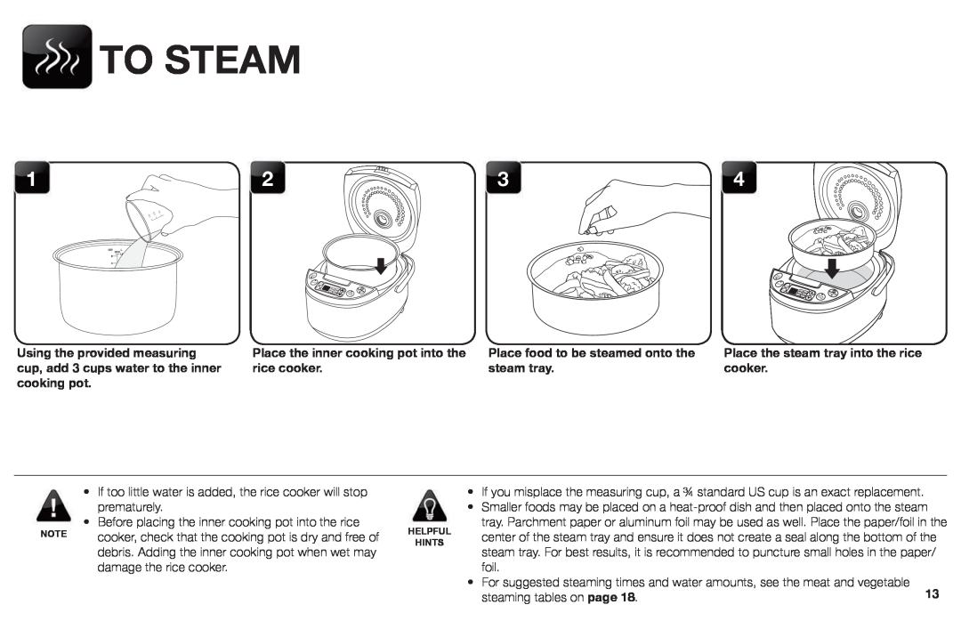 Aroma ARC-620SB To Steam, Place food to be steamed onto the, rice cooker, steam tray, Place the inner cooking pot into the 