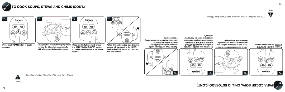 Aroma ARC-687D-1NG manual To Cook SOUPS, Stews and Chilis, Press the Steam button to begin cooking 