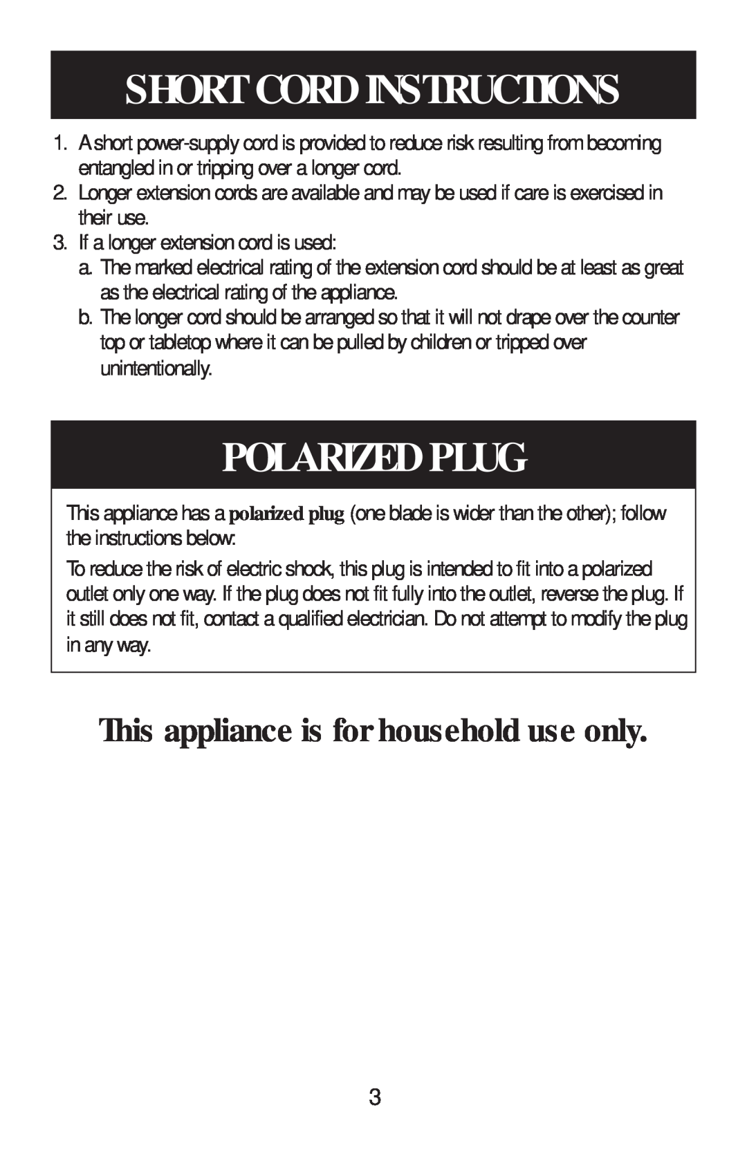 Aroma ARC-700 instruction manual Short Cord Instructions, Polarized Plug, This appliance is for household use only 