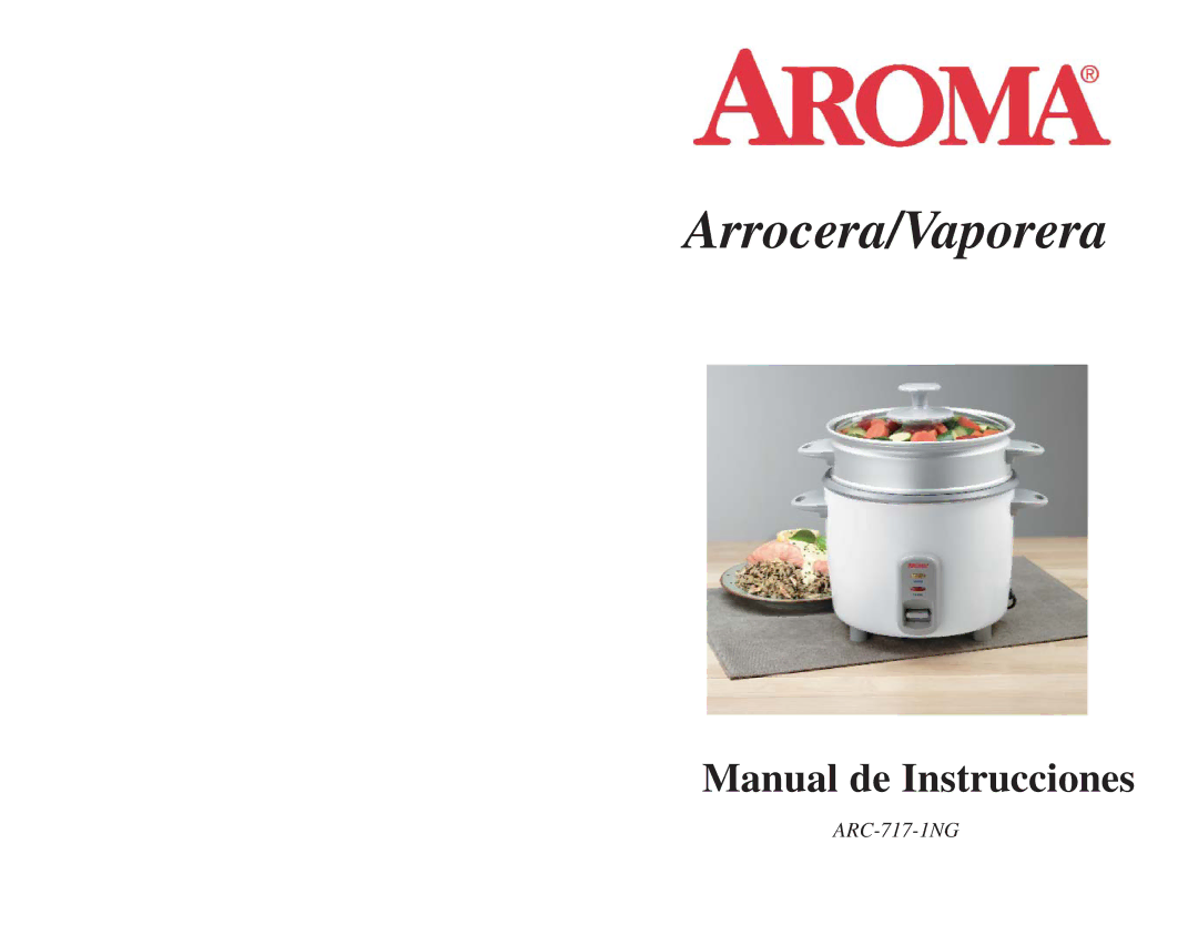 Aroma ARC-717-1NG instruction manual Arrocera/Vaporera 