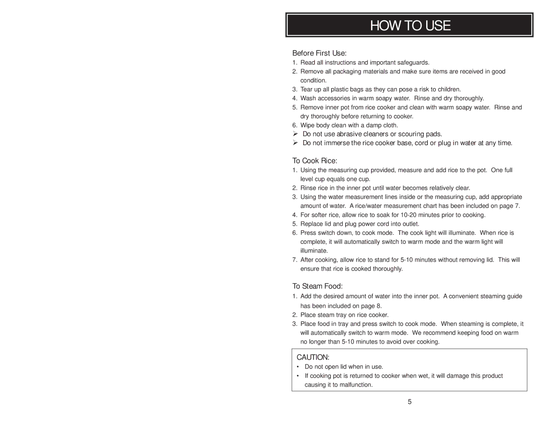 Aroma ARC-720-1G instruction manual HOW to USE, Before First Use, To Cook Rice, To Steam Food 