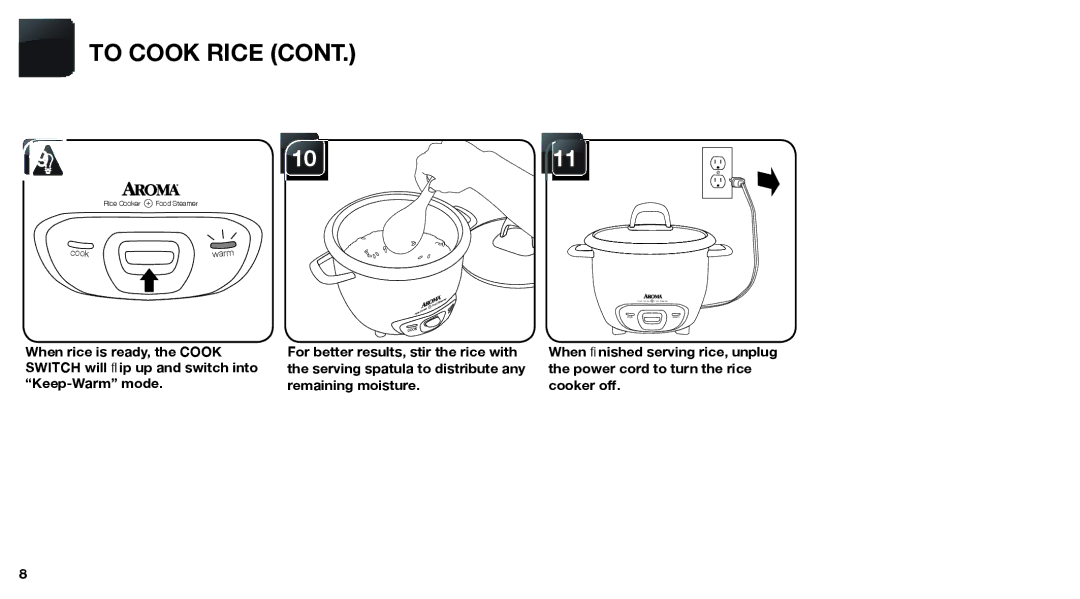 Aroma ARC-747-1NGR instruction manual For better results, stir the rice with 