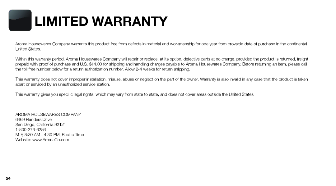 Aroma ARC-747-1NGR instruction manual Limited Warranty 