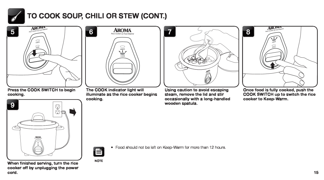 Aroma ARC-760-NGRP instruction manual To Cook Soup, Chili Or Stew Cont, Press the COOK SWITCH to begin cooking, cord 