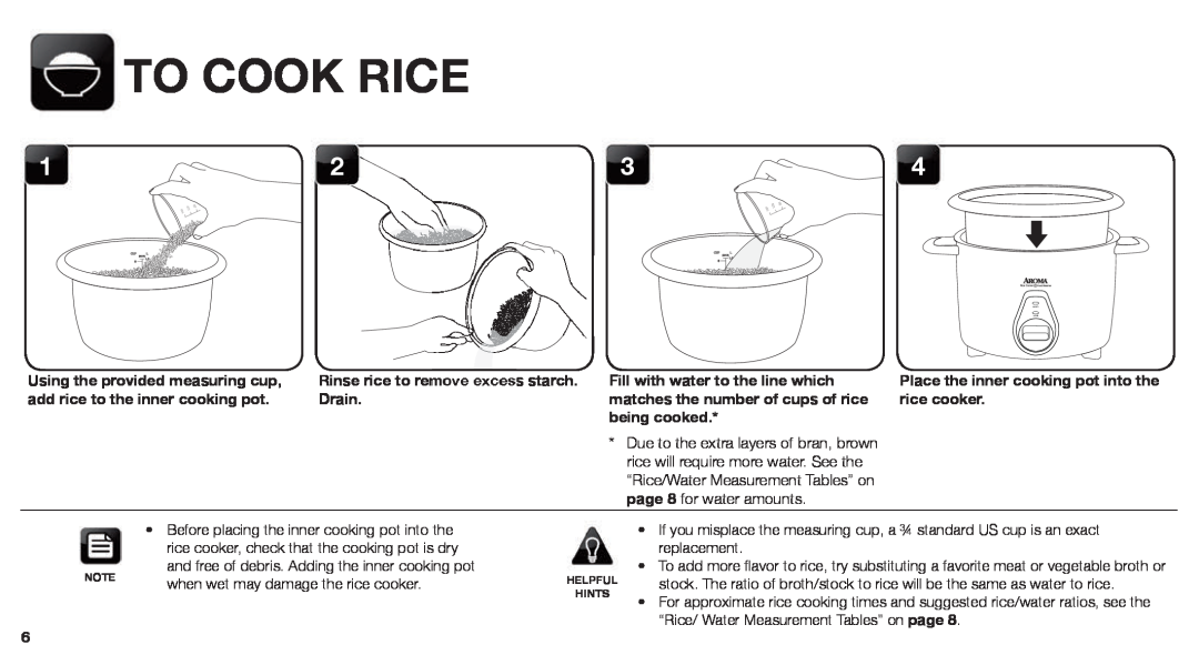 Aroma ARC-760-NGRP instruction manual To Cook Rice, Rinse rice to remove excess starch. Drain 