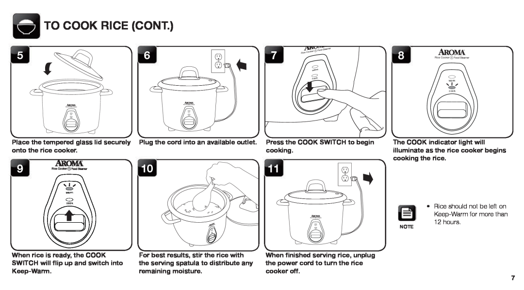 Aroma ARC-760-NGRP To Cook Rice Cont, onto the rice cooker, cooking, When rice is ready, the COOK, Keep-Warm, cooker off 