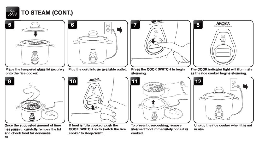 Aroma ARC-767-NGP manual To Steam Cont, 1112, Place the tempered glass lid securely onto the rice cooker, steaming, in use 