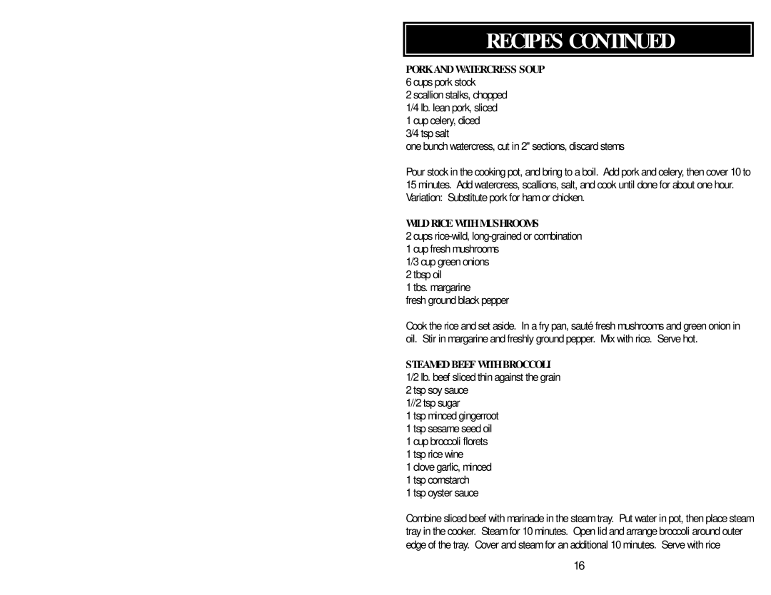 Aroma ARC-805/808 instruction manual Pork and Watercress Soup 6 cups pork stock, Wild Rice with Mushrooms 