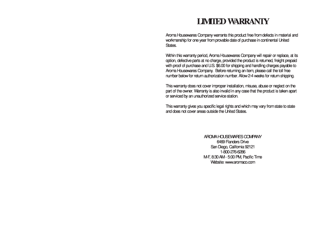 Aroma ARC-826SW instruction manual Limited Warranty 