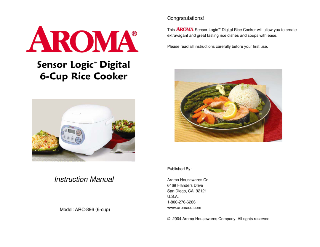 Aroma ARC-896 instruction manual Sensor Logic Digital 6-Cup Rice Cooker, Congratulations 