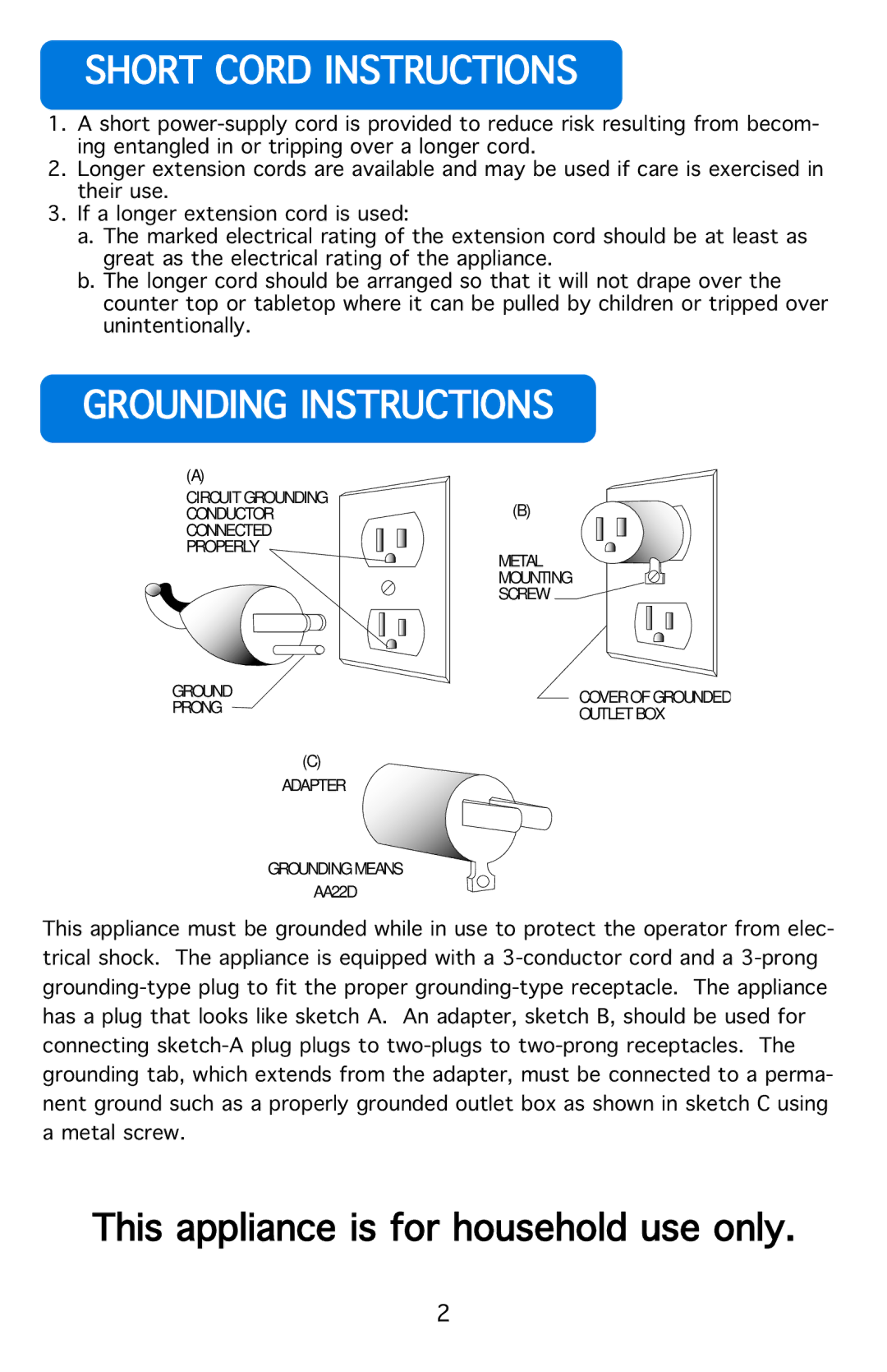 Aroma ARC-914B instruction manual Shortycordyinstructions, Groundingyinstructions, IfYaYlongerYextensionYcordYisYused 