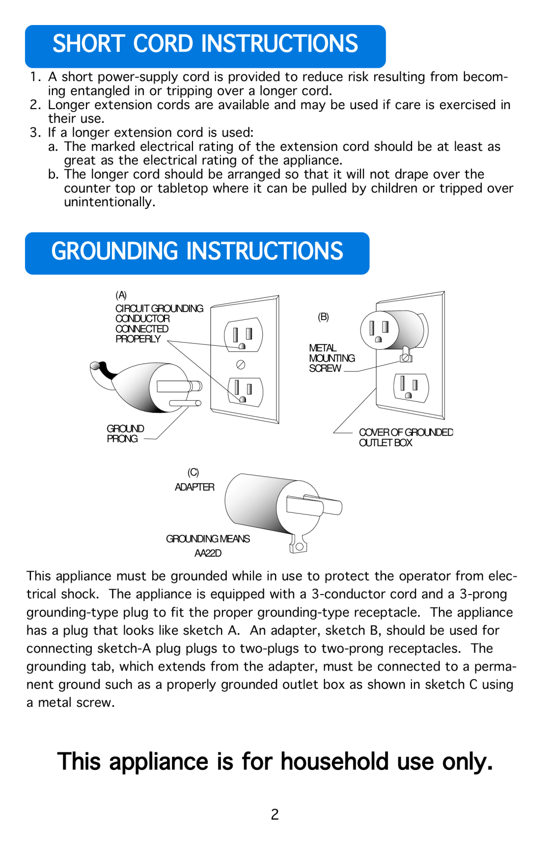 Aroma ARC-914B instruction manual Shortycordyinstructions, Groundingyinstructions, ThisYapplianceYisYforYhouseholdYuseYonly 
