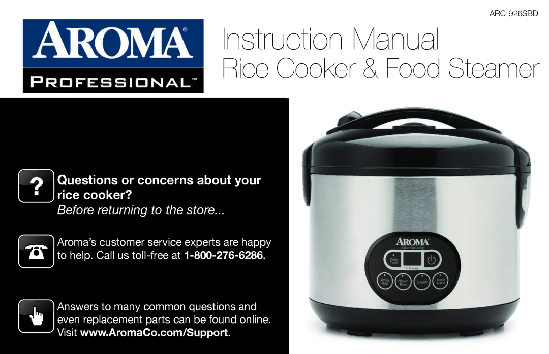 Aroma ARC-926SBD instruction manual Rice Cooker & Food Steamer 