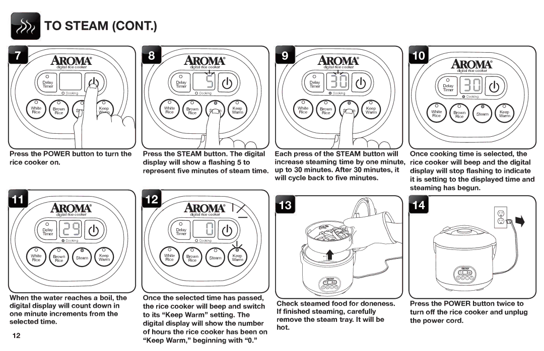 Aroma ARC-926SBD instruction manual To Steam, Press the Power button to turn the rice cooker on 