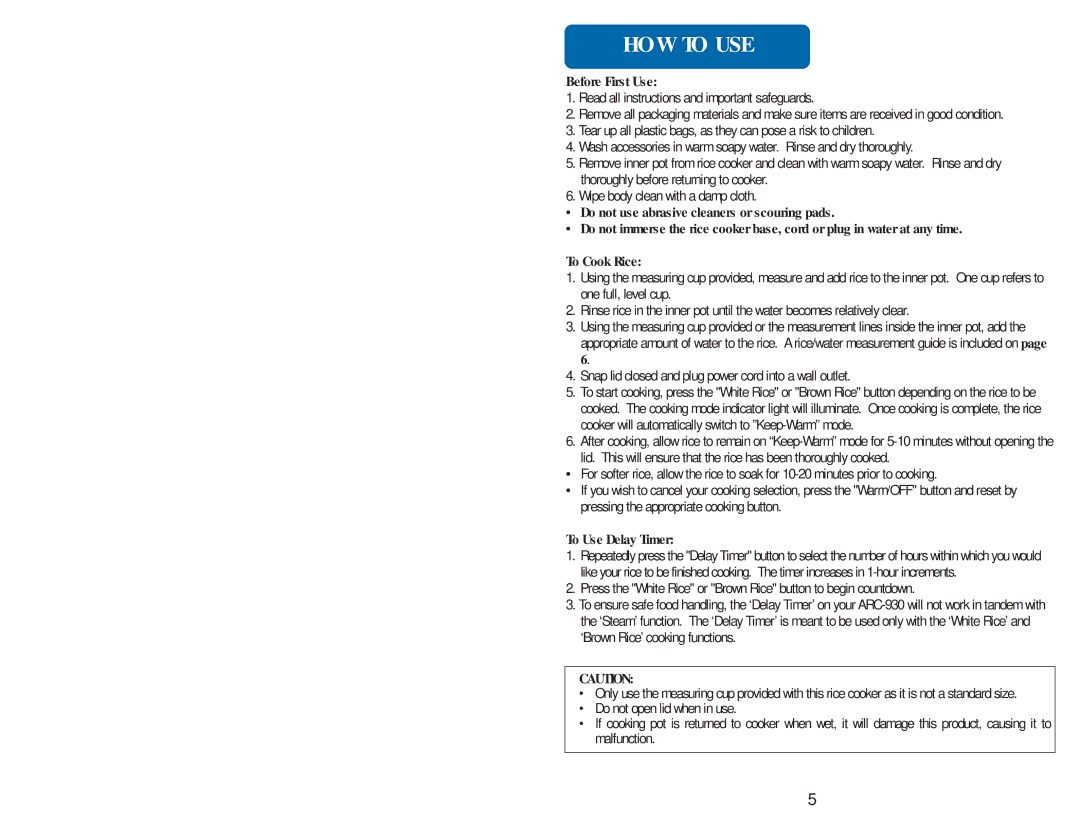 Aroma ARC-930 instruction manual HOW to USE, Before First Use 