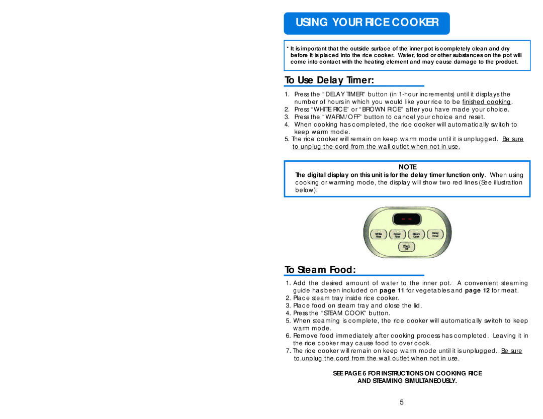 Aroma ARC-930SB To Use Delay Timer, To Steam Food, Using Your Rice Cooker, SEE PAGE 6 FOR INSTRUCTIONS ON COOKING RICE 