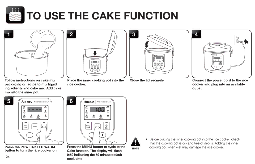 Aroma ARC-988SB instruction manual To USE the Cake Function, Press the Menu button to cycle to 