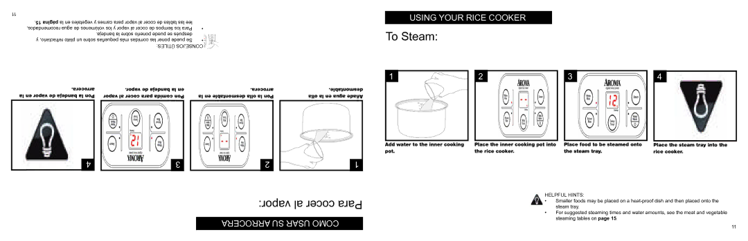 Aroma ARC-996 instruction manual To Steam, Vapor al cocer Para Arrocera SU Usar Como 